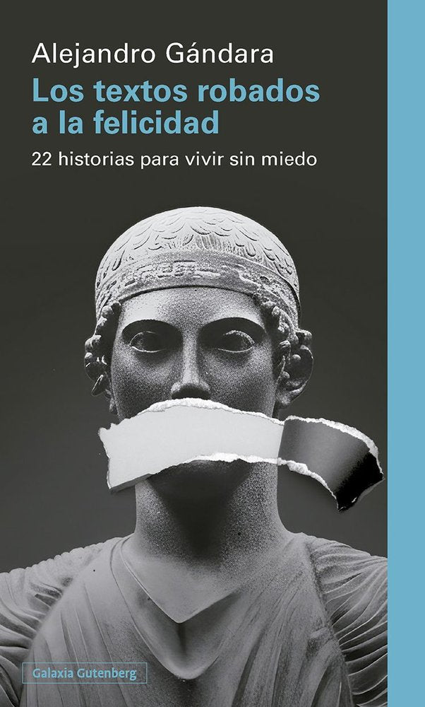 LOS TEXTOS ROBADOS A LA FELICIDAD, de GANDARA | portada del libro