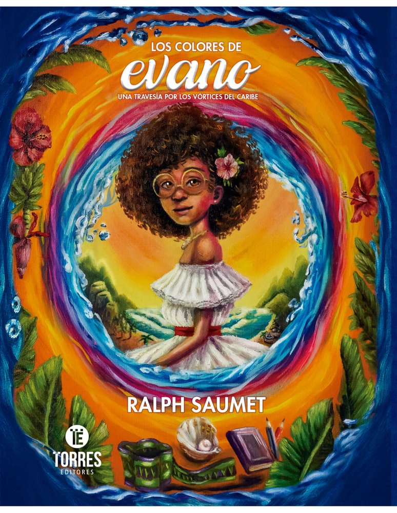 Los colores de evano. Una travesía por los vórtices del Cari, de SAUMET, RALPH | portada del libro