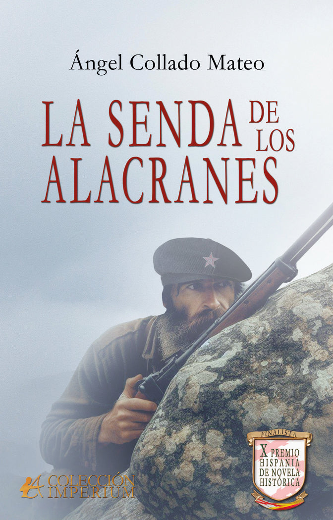 La senda de los alacranes, de Collado Mateo, Ángel | portada del libro