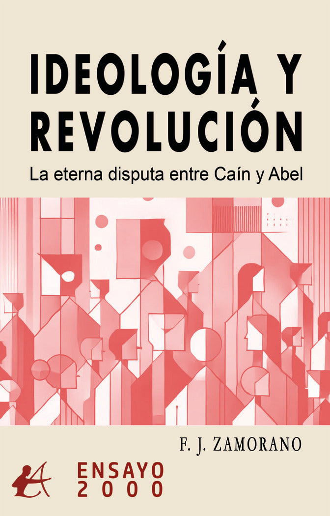 Ideología y revolución, de Zamorano, F. J. | portada del libro