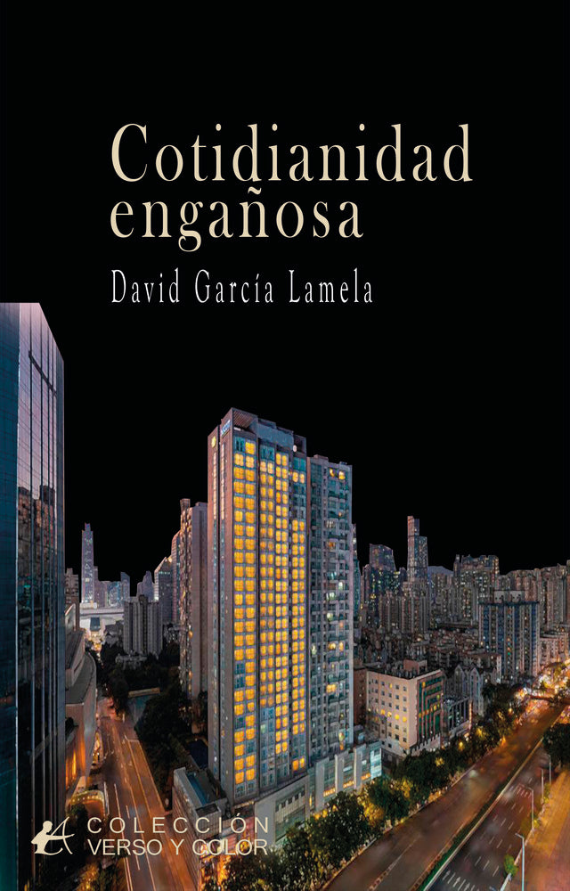 Cotidianidad engañosa, de García Lamela, David | portada del libro