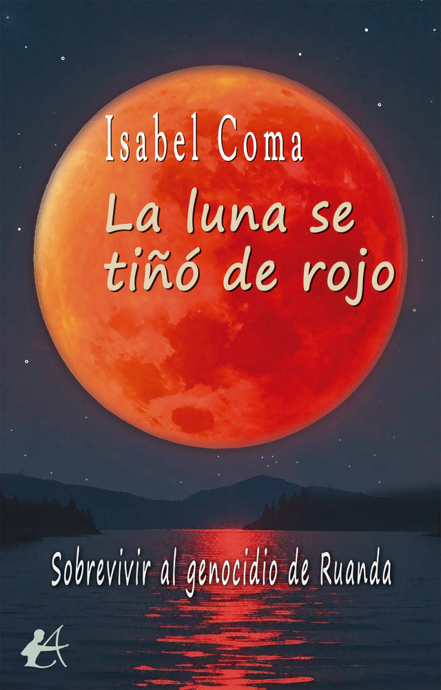 La luna se tiñó de rojo, de Coma, Isabel | portada del libro