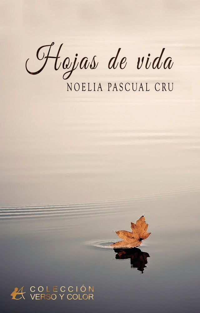 Hojas de vida, de Pascual Cru, Noelia | portada del libro