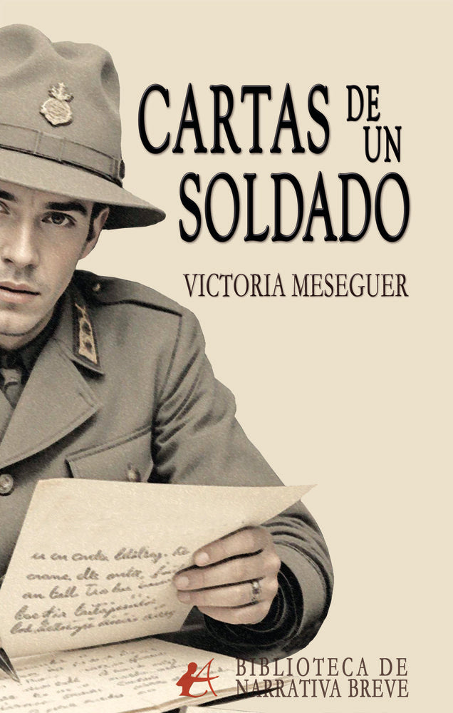 CARTAS DE UN SOLDADO, de Meseguer, Victoria | portada del libro