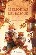 MEMORIAS DEL BOSQUE 2, de Mickaël Brun-Arnaud | portada del libro