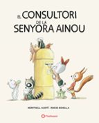 CONSULTORI DE LA SEYORA AINOU, EL, de Meritxell Martí | portada del libro