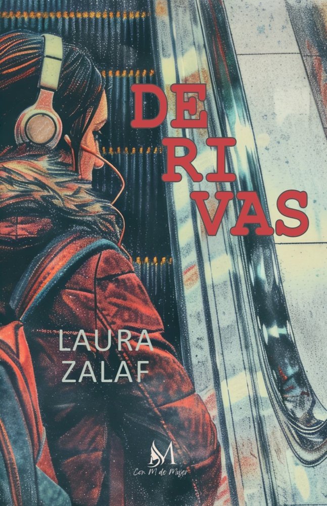 DERIVAS, de Zalaf, Laura | portada del libro