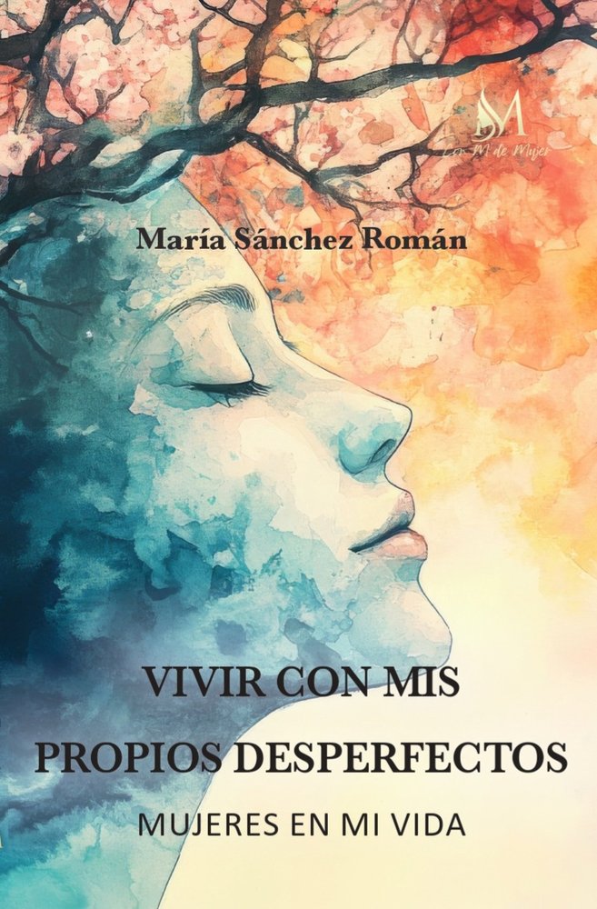 VIVIR CON MIS PROPIOS DESPERFECTOS, de Sánchez Román, María | portada del libro