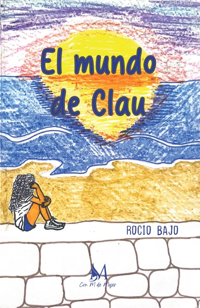 EL MUNDO DE CLAU, de Bajo, Rocío | portada del libro