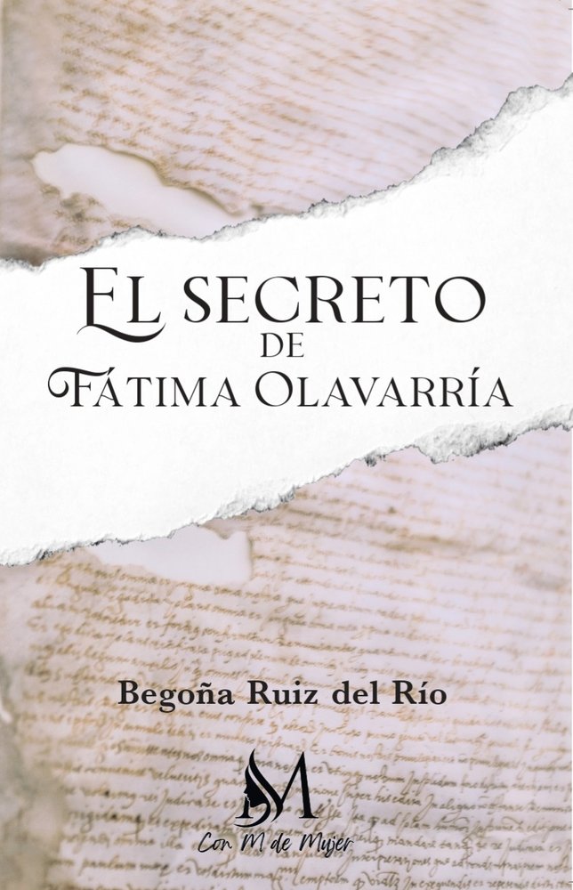 EL SECRETO DE FÁTIMA OLAVARRÍA, de Ruiz del Río, Begoña | portada del libro
