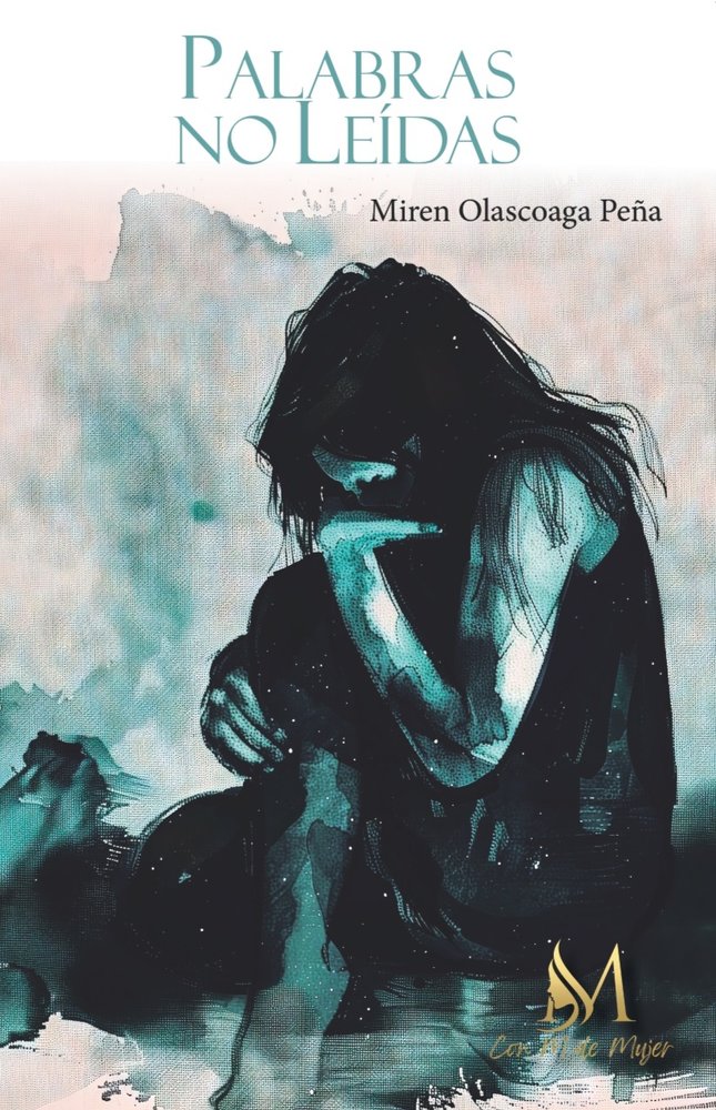 Palabras no leídas, de Olascoaga Peña, Miren | portada del libro