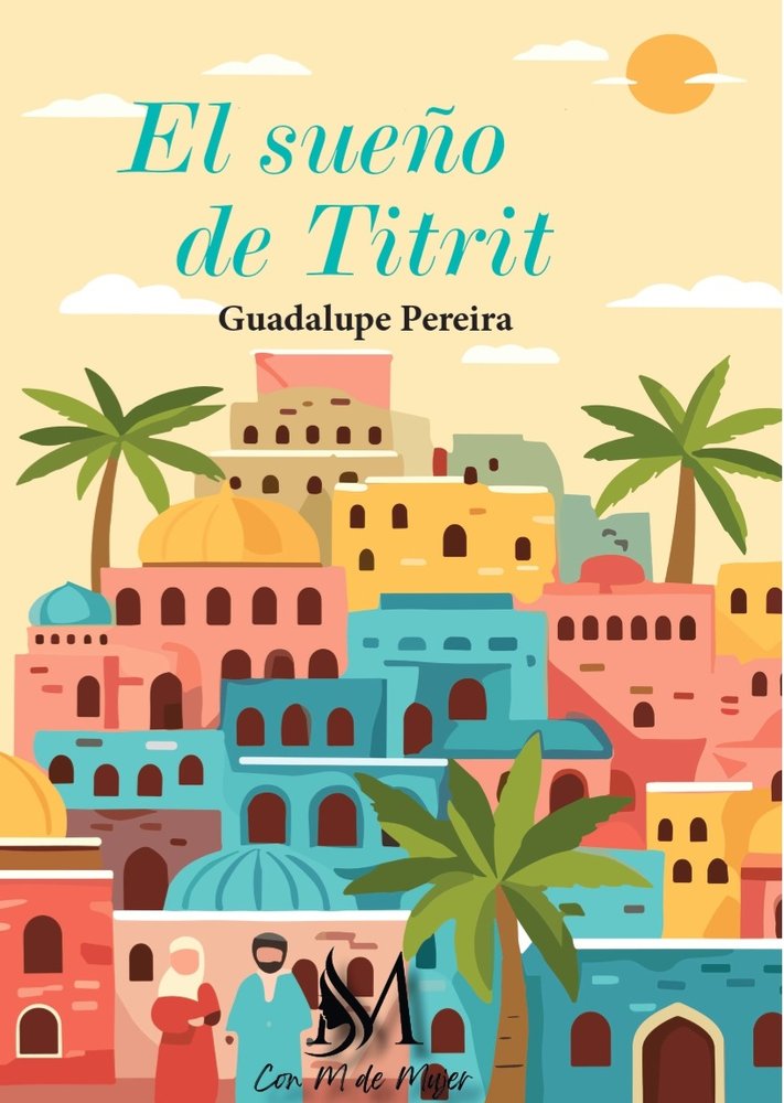 EL SUEÑO DE TITRIT, de Pereira, Guadalupe | portada del libro