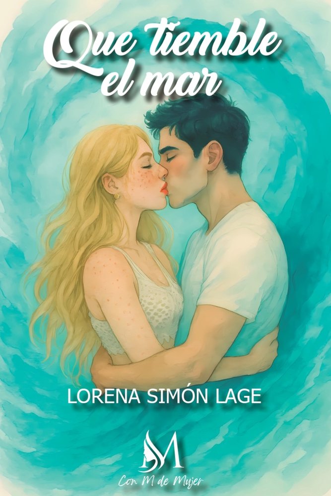 QUE TIEMBLE EL MAR, de Simón Lage, Lorena | portada del libro