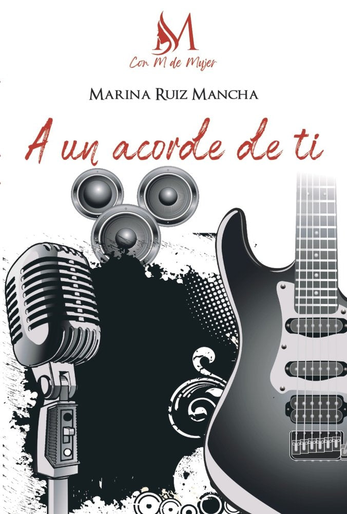 A un acorde de ti, de Ruiz Mancha, María | portada del libro