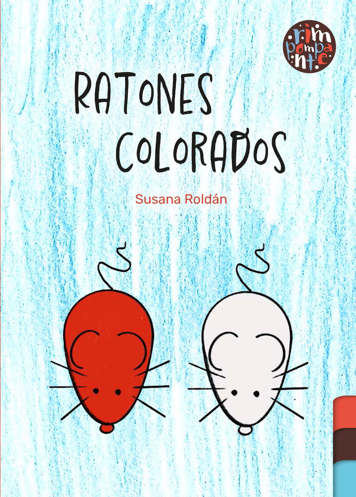 Ratones colorados, de Roldán, Susana | portada del libro
