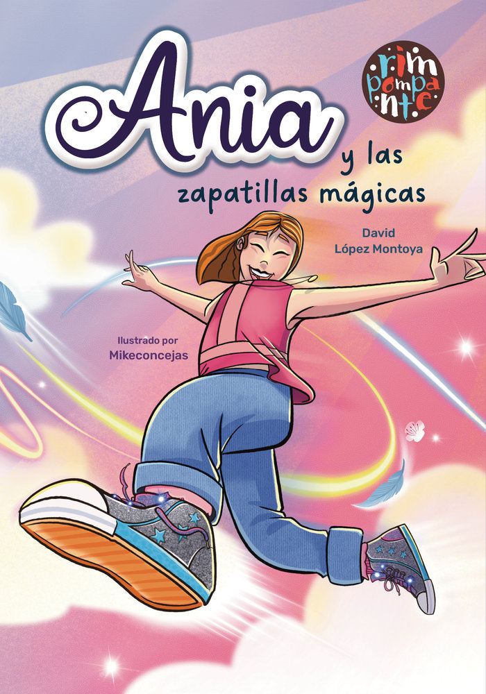Ania y las zapatillas mágicas, de López Montoya, David | portada del libro