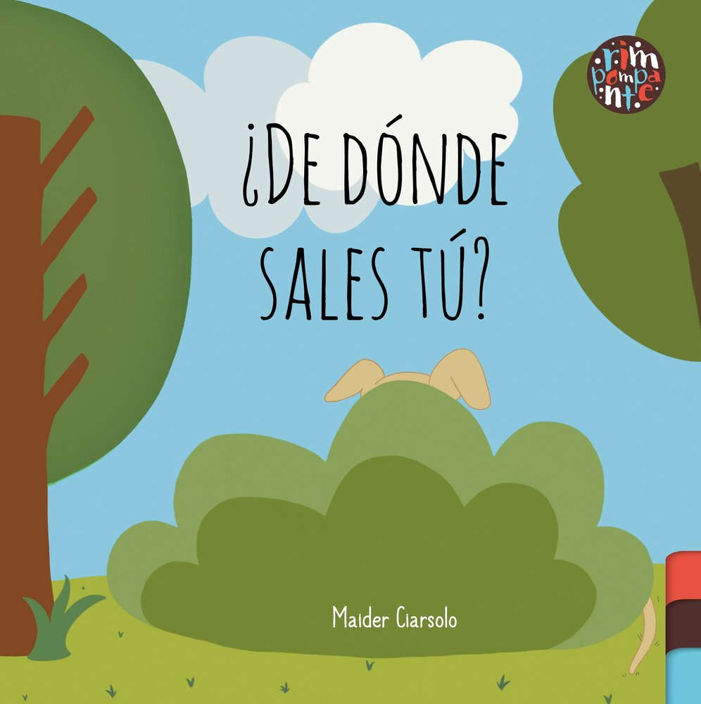 ¿De dónde sales tú?, de Ciarsolo, Maider | portada del libro