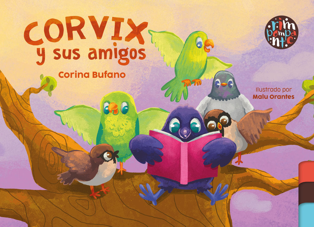 Corvix y sus amigos, de Bufano, Corina | portada del libro