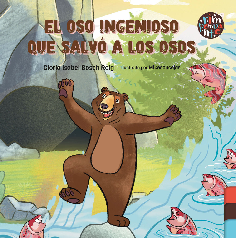 El oso ingenioso que salvó a los osos, de Bosch Roig, Gloria Isabel | portada del libro