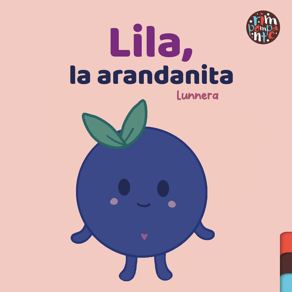 Lila, la arandanita, de Grassin Luis, Carolina | portada del libro