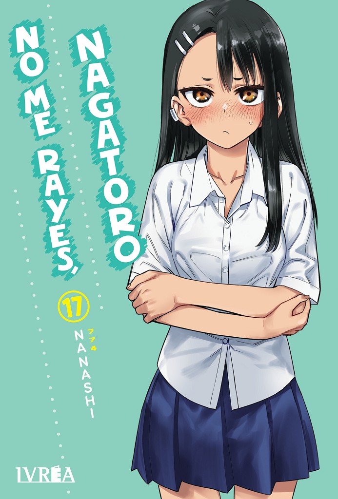 NO ME RAYES NAGATORO N 17, de NANASHI | portada del libro