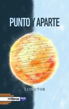 Punto y aparte, de Utor, Luis | portada del libro
