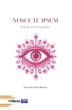 Nosce te ipsum, de Úbeda Martínez, Alexia M. | portada del libro