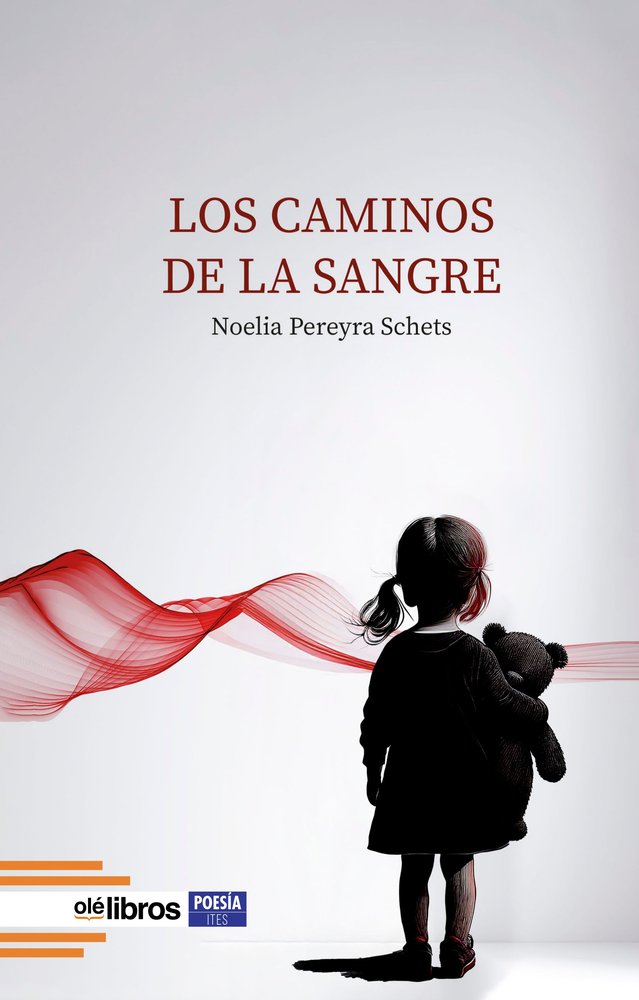 Los caminos de la sangre, de Pereyra Schets, Noelia | portada del libro