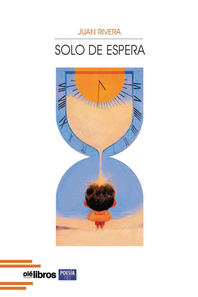 Solo de espera, de Rivera Sanjaime, Juan | portada del libro