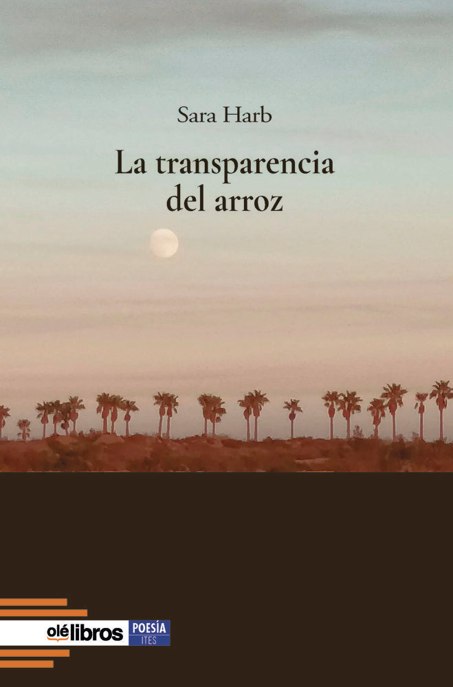 La transparencia del arroz, de Harb Said, Sara | portada del libro