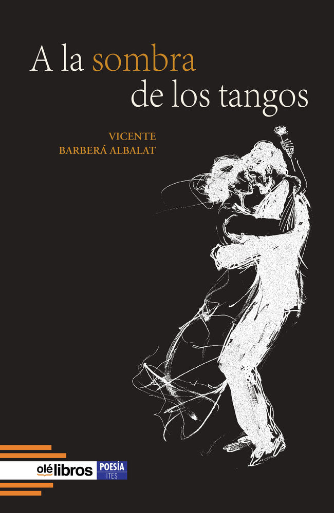 A la sombra de los tangos, de Barberà Albalat, Vicente | portada del libro