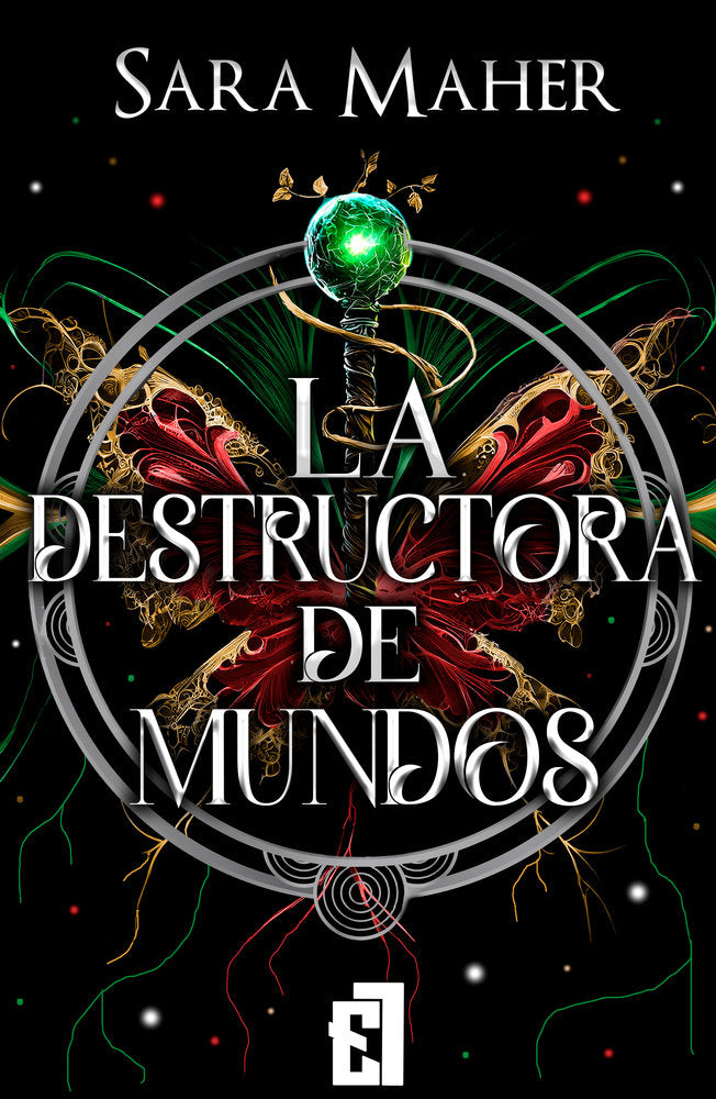 LA DESTRUCTORA DE MUNDOS, de Maher, Sara | portada del libro