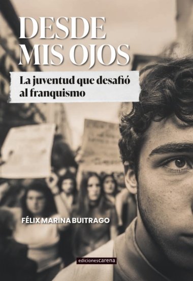 DESDE MIS OJOS, de MARINA BUITRAGO FELIX | portada del libro
