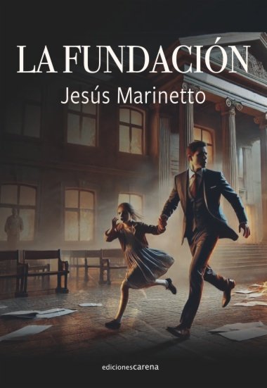 LA FUNDACION, de MARINETTO,JESUS | portada del libro