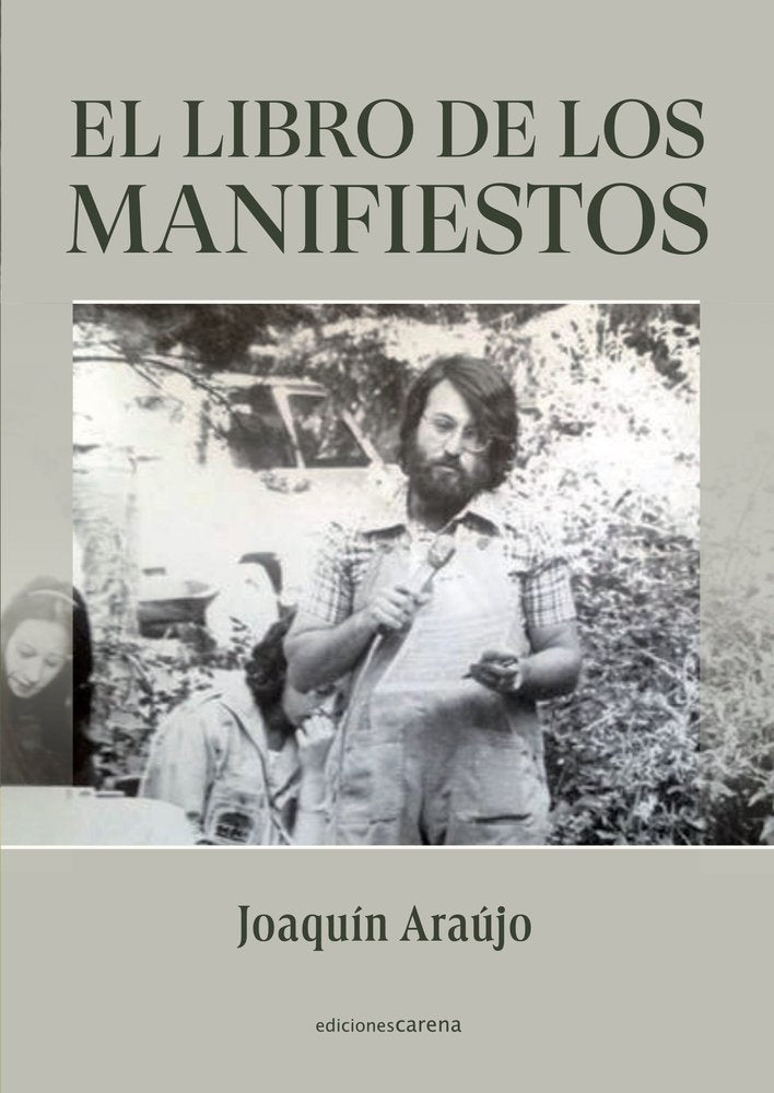 EL LIBRO DE LOS MANIFIESTOS, de ARAUJO, JOAQUIN | portada del libro
