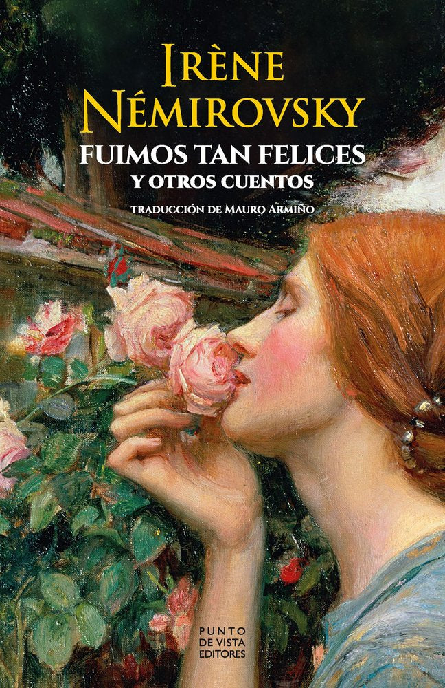 FUIMOS TAN FELICES Y OTROS CUENTOS, de NEMIROVSKY, IRENE | portada del libro