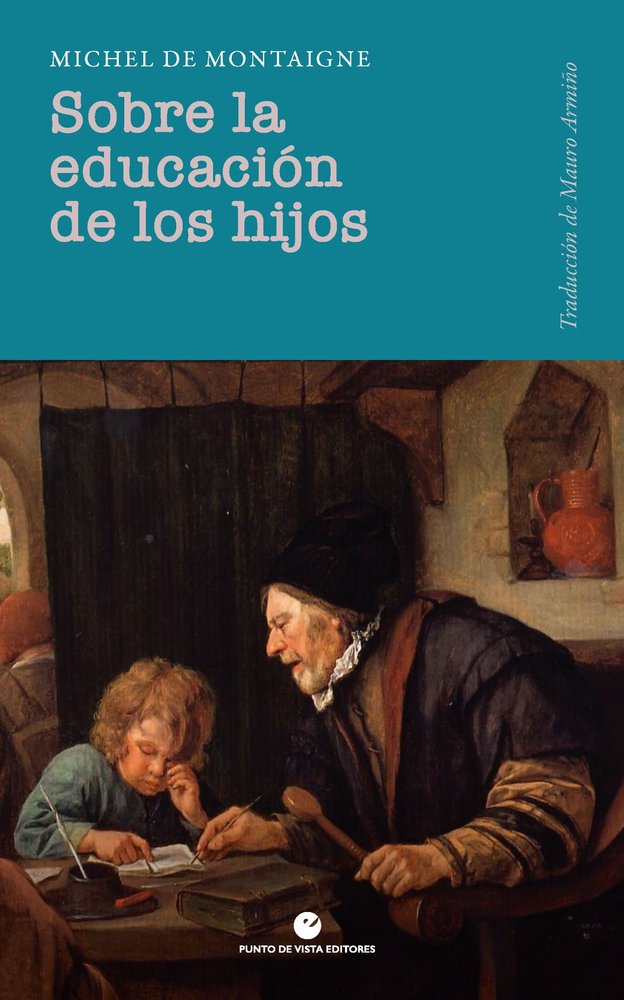 SOBRE LA EDUCACION DE LOS HIJOS, de MONTAIGNE, MICHEL DE | portada del libro