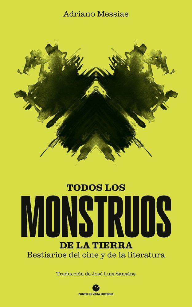 TODOS LOS MONSTRUOS DE LA TIERRA, de MESSIAS, ADRIANO | portada del libro