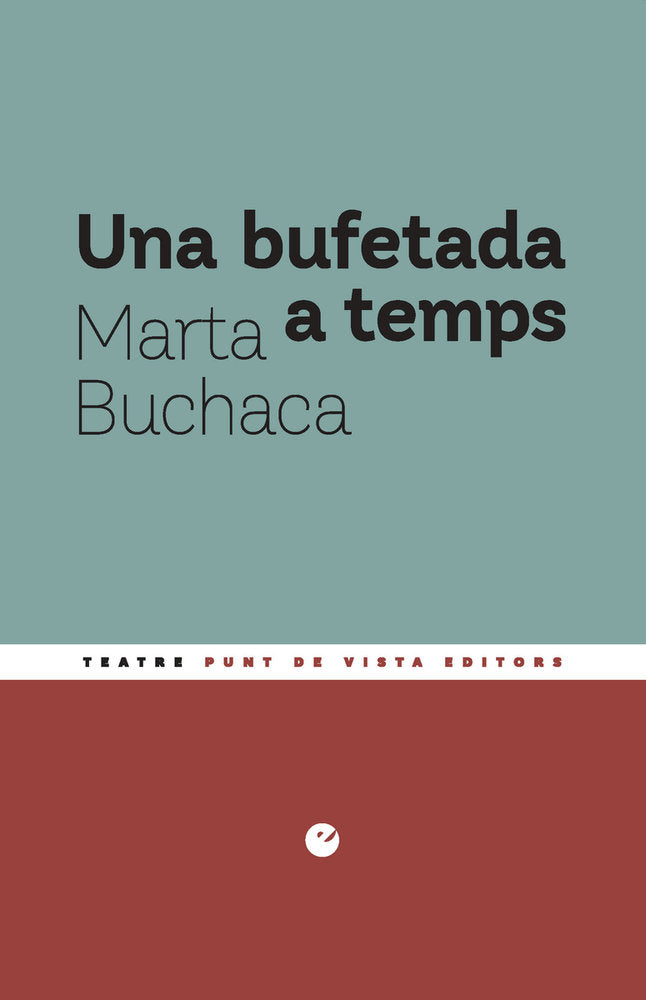 UNA BUFETADA A TEMPS, de BUCHACA ALEMANY, MARTA | portada del libro