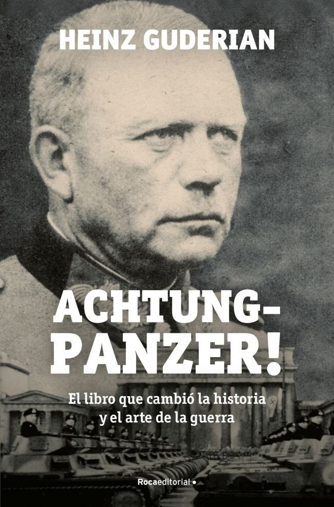 ACHTUNG PANZER!, de GUDERIAN, HEINZ | portada del libro