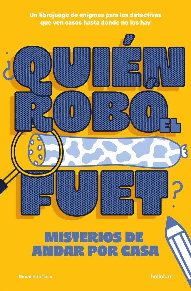 QUIEN ROBO EL FUET, de HELLO FUN | portada del libro