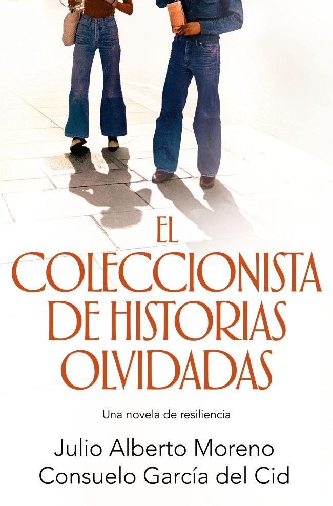 EL COLECCIONISTA DE HISTORIAS OLVIDADAS, de MORENO, JULIO ALBERTO | portada del libro