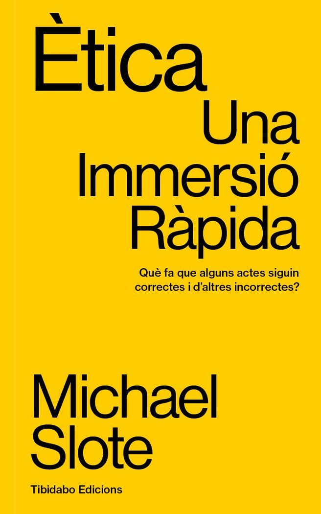ETICA, de SLOTE, MICHAEL | portada del libro