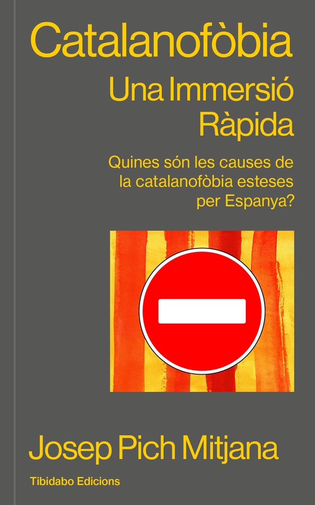 CATALANOFOBIA, de PICH MITJANA, JOSEP | portada del libro