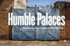 HUMBLE PALACES, de ADRIAN TYLER | portada del libro