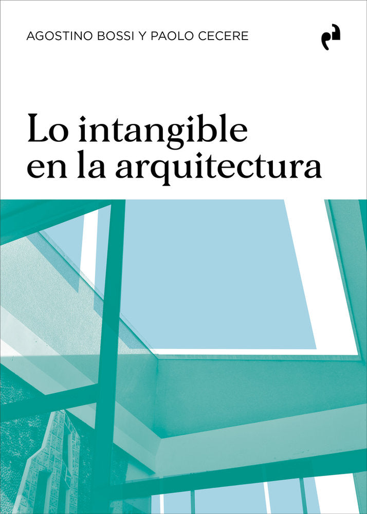 INTANGIBLE EN LA ARUITECTURA LO, de BOSSI | portada del libro
