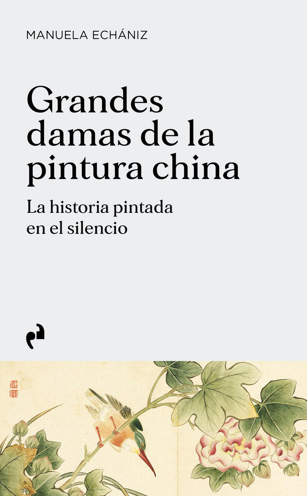 GRANDES DAMAS DE LA PINTURA CHINA, de ECHANIZ | portada del libro