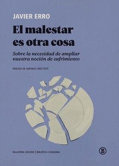 EL MALESTAR ES OTRA COSA, de ERRO, JAVIER | portada del libro