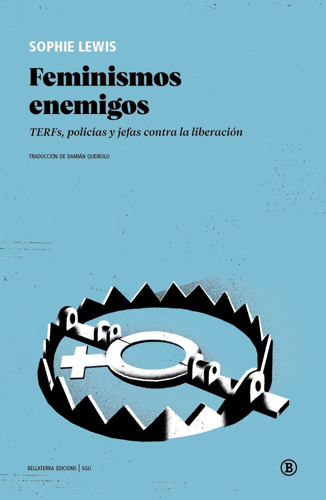 FEMINISMOS ENEMIGOS, de LEWIS, SOPHIE | portada del libro