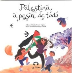 PALESTINA A PESAR DE TODO, de  | portada del libro